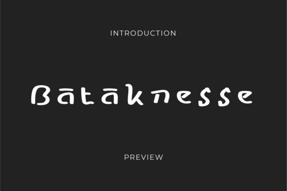 Bataknesse: A Modern Typeface Rooted in Ancient Script