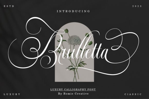 Brulletta: A Calligraphy Script for Elevated Branding