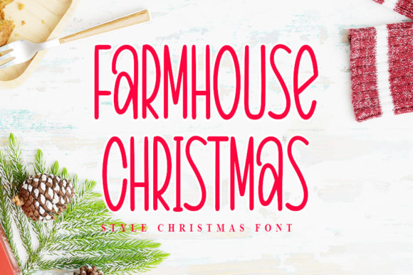 Farmhouse Christmas: The Script Font That Brings Ideas to Life