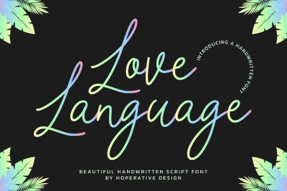 Love Language: More Than Just a Script Font