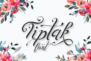 Tiptak: The Script Font That Brings Romance to Your Designs